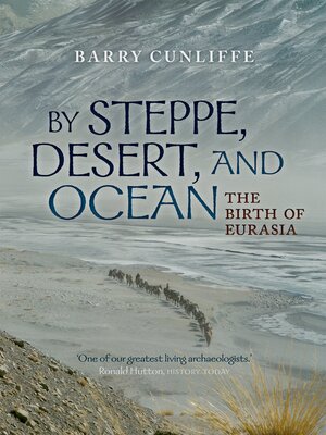 cover image of By Steppe, Desert, and Ocean